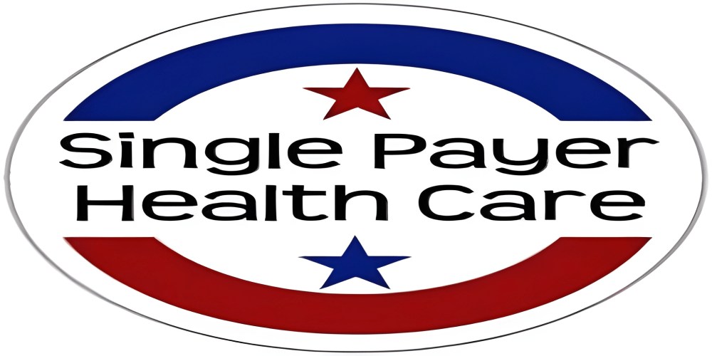 Single-Payer Health Care in the United States: Definitions, Policy Proposals, and Comparative Framework Analysis